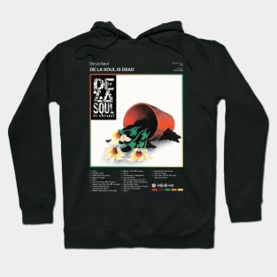 De La Soul - De La Soul is Dead Tracklist Album Hoodie